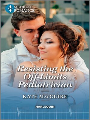 Resisting the Off-Limits Pediatrician - ebook